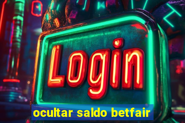 ocultar saldo betfair